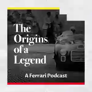 Ferrari podcast - La storia
