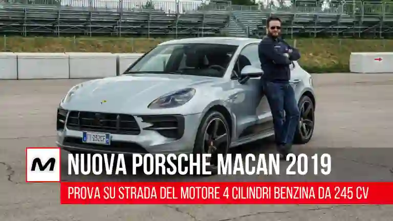 Nuova Porsche Macan 2019 - Prova su Strada - 1