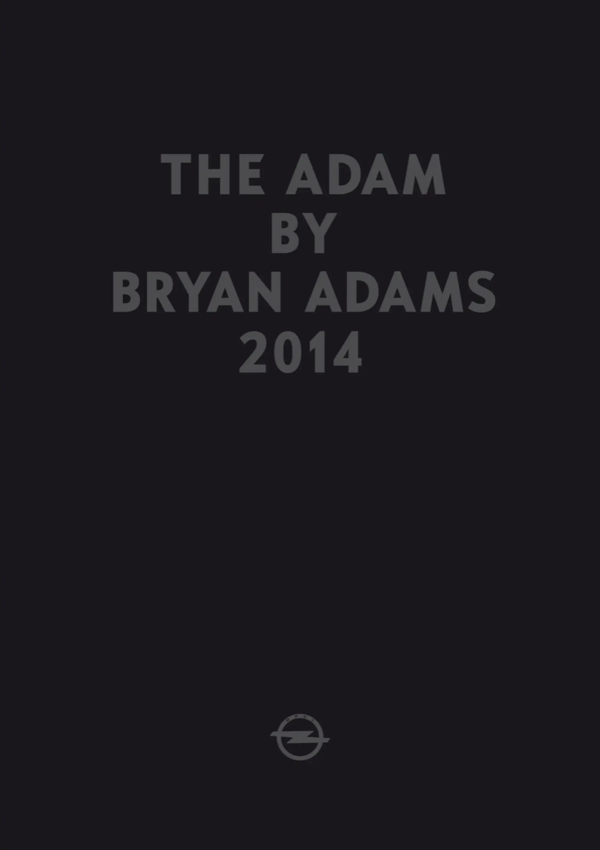 Opel Adams by Bryan Adams - 1