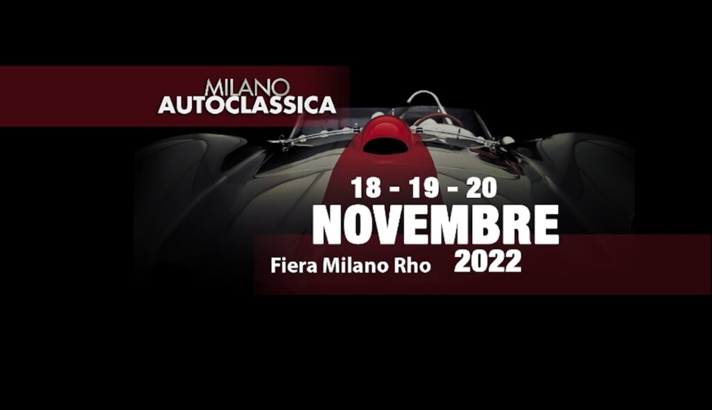 Milano AutoClassica 2022: al via la 12ª edizione della manifestazione