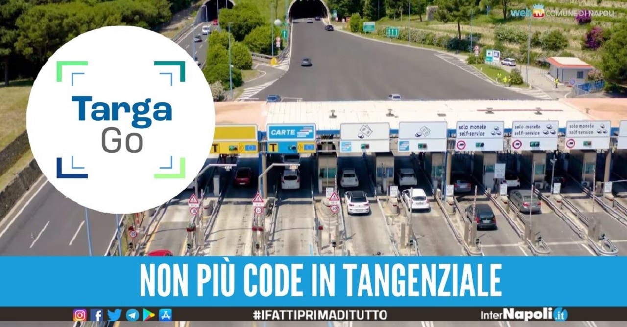 TargaGo: sulla Tangenziale di Napoli si potrà pagare senza fermarsi al casello