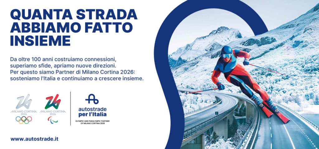 Autostrade per l’Italia per Milano Cortina 2026: al via la campagna “Quanta strada abbiamo fatto insieme” [VIDEO]