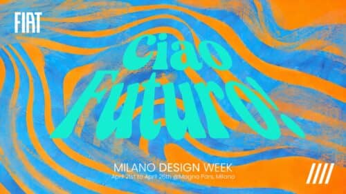 FIAT alla Milano Design Week 2026 con “Ciao Futuro!”: visione della mobilità tra passato e futuro